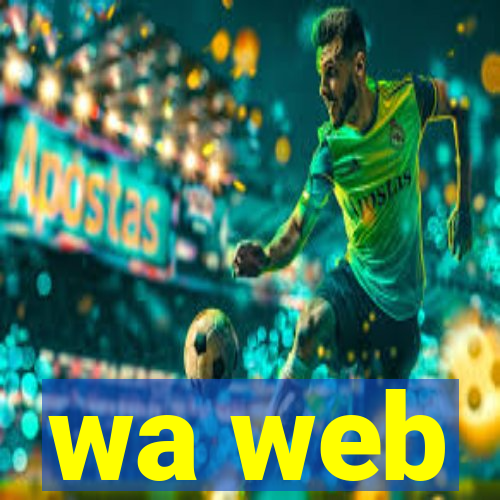 wa web